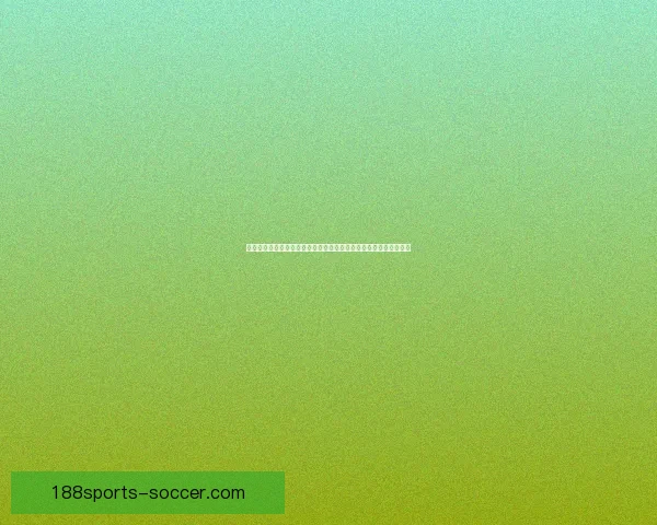 全面解读世界杯买球盘口变化趋势与实战投注策略指南助你把握赛事 全面解读世界杯买球盘口变化趋势与实战投注策略指南助你把握赛事